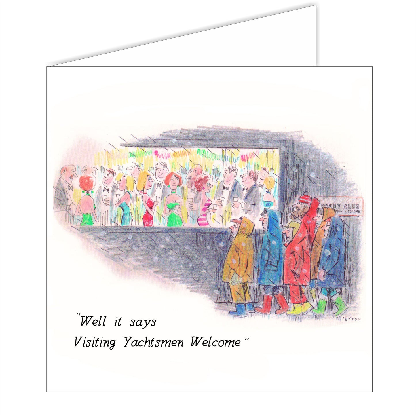 Yachtsmen welcome Mike Peyton greeting card